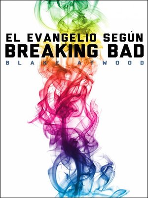 cover image of El evangelio según Breaking Bad